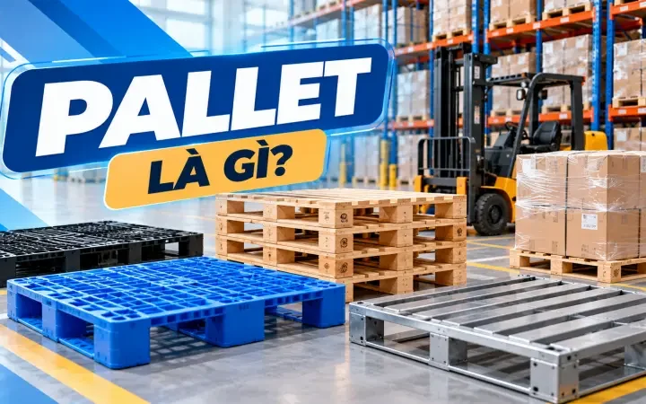 Pallet là gì?